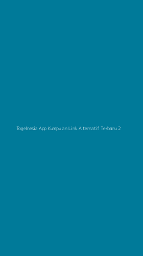 Tampilan Antarmuka Aplikasi Togelnesia App Kumpulan Link Alternatif Terbaru - 2
