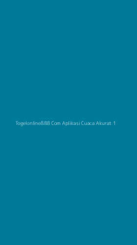 Tampilan Antarmuka Aplikasi Togelonline888 Com Aplikasi Cuaca Akurat - 1