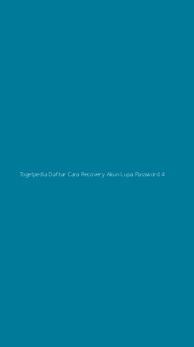 Tampilan Antarmuka Aplikasi Togelpedia Daftar Cara Recovery Akun Lupa Password - 4