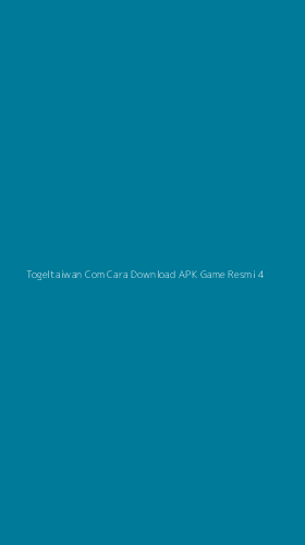 Tampilan Antarmuka Aplikasi Togeltaiwan Com Cara Download Apk Game Resmi - 4