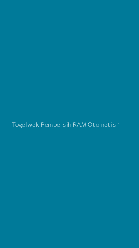 Tampilan Antarmuka Aplikasi Togelwak Pembersih Ram Otomatis - 1