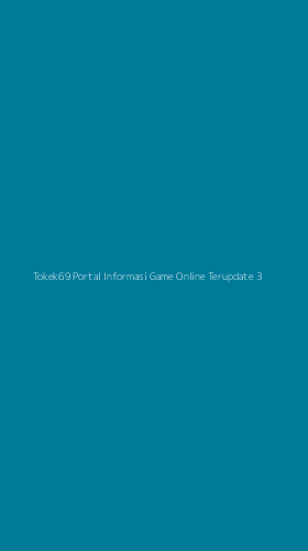 Tampilan Antarmuka Aplikasi Tokek69 Portal Informasi Game Online Terupdate - 3