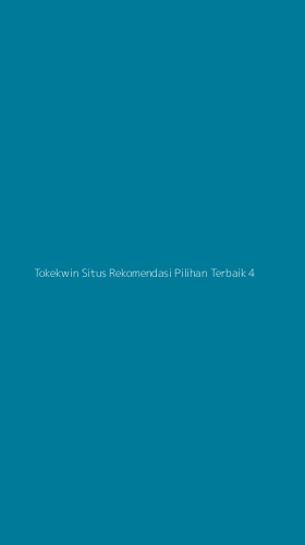 Tampilan Antarmuka Aplikasi Tokekwin Situs Rekomendasi Pilihan Terbaik - 4