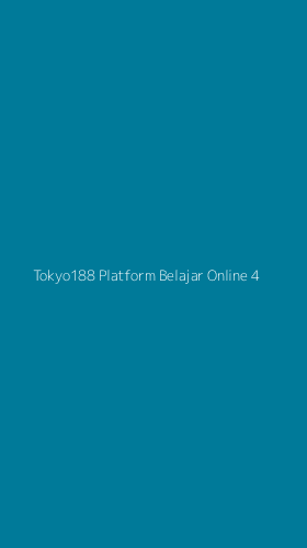 Tampilan Antarmuka Aplikasi Tokyo188 Platform Belajar Online - 4