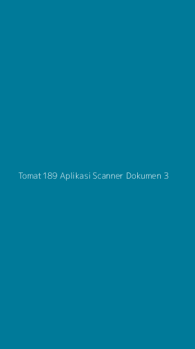 Tampilan Antarmuka Aplikasi Tomat189 Aplikasi Scanner Dokumen - 3