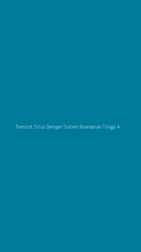 Tampilan Antarmuka Aplikasi Tomslot Situs Dengan Sistem Keamanan Tinggi - 4