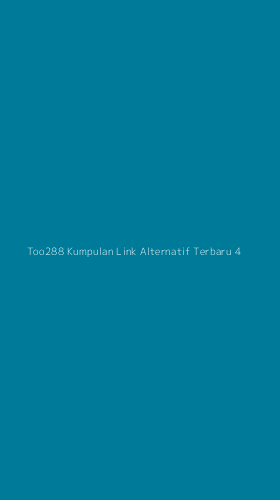 Tampilan Antarmuka Aplikasi Too288 Kumpulan Link Alternatif Terbaru - 4