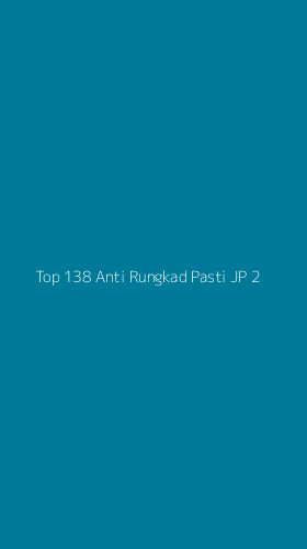 Tampilan Antarmuka Aplikasi Top 138 Anti Rungkad Pasti Jp - 2