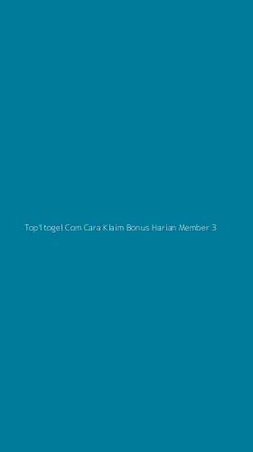 Tampilan Antarmuka Aplikasi Top1togel Com Cara Klaim Bonus Harian Member - 3