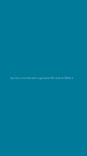 Tampilan Antarmuka Aplikasi Top1toto Link Alternatif Login Game Rpg Android Offline - 4