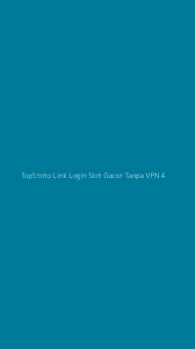 Tampilan Antarmuka Aplikasi Top5toto Link Login Slot Gacor Tanpa Vpn - 4