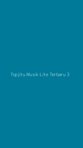 Tampilan Antarmuka Aplikasi Topjitu Musik Lite Terbaru - 3