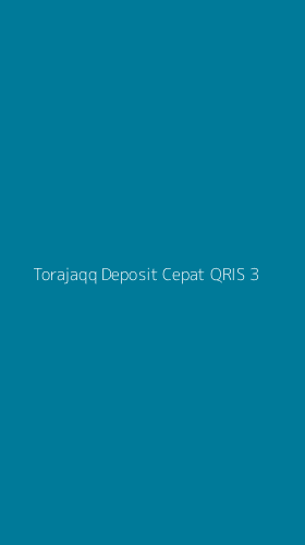 Tampilan Antarmuka Aplikasi Torajaqq Deposit Cepat Qris - 3