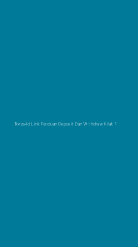 Tampilan Antarmuka Aplikasi Tores4d Link Panduan Deposit Dan Withdraw Kilat - 1
