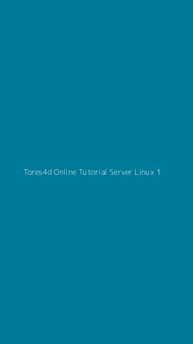 Tampilan Antarmuka Aplikasi Tores4d Online Tutorial Server Linux - 1