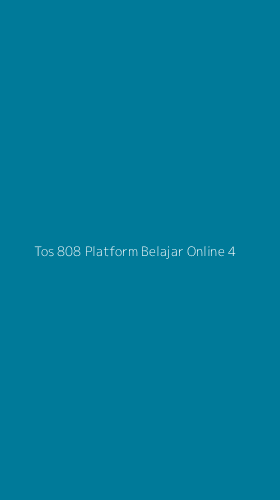 Tampilan Antarmuka Aplikasi Tos 808 Platform Belajar Online - 4