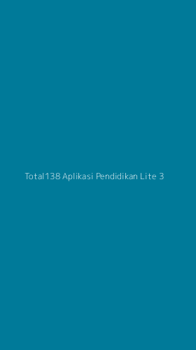 Tampilan Antarmuka Aplikasi Total138 Aplikasi Pendidikan Lite - 3