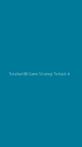 Tampilan Antarmuka Aplikasi Totalbet88 Game Strategi Terbaik - 4