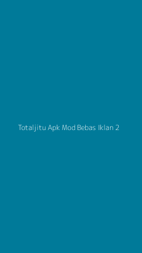 Tampilan Antarmuka Aplikasi Totaljitu Apk Mod Bebas Iklan - 2