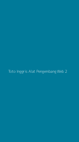 Tampilan Antarmuka Aplikasi Toto Inggris Alat Pengembang Web - 2