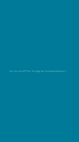 Tampilan Antarmuka Aplikasi Toto Jitu Com Rtp Slot Tertinggi Hari Ini Gampang Maxwin - 1