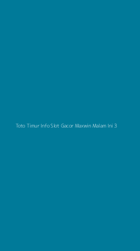 Tampilan Antarmuka Aplikasi Toto Timur Info Slot Gacor Maxwin Malam Ini - 3