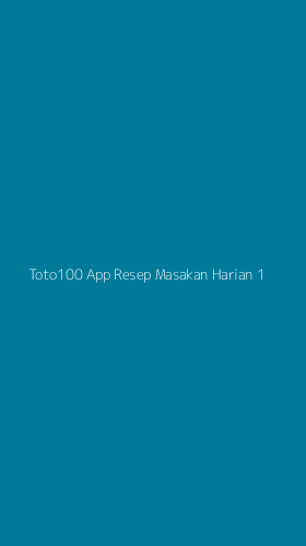 Tampilan Antarmuka Aplikasi Toto100 App Resep Masakan Harian - 1
