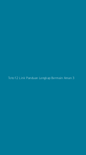 Tampilan Antarmuka Aplikasi Toto12 Link Panduan Lengkap Bermain Aman - 3