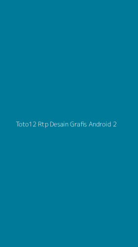 Tampilan Antarmuka Aplikasi Toto12 Rtp Desain Grafis Android - 2