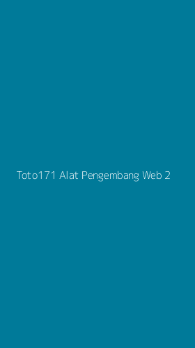 Tampilan Antarmuka Aplikasi Toto171 Alat Pengembang Web - 2