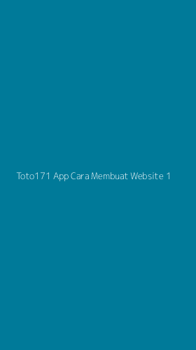 Tampilan Antarmuka Aplikasi Toto171 App Cara Membuat Website - 1