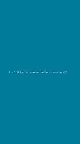 Tampilan Antarmuka Aplikasi Toto188 Apk Daftar Akun Pro Slot Internasional - 4