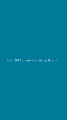 Tampilan Antarmuka Aplikasi Toto188 App Apk Mod Bebas Iklan - 3