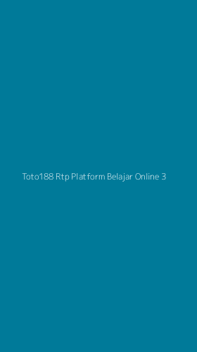 Tampilan Antarmuka Aplikasi Toto188 Rtp Platform Belajar Online - 3