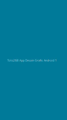 Tampilan Antarmuka Aplikasi Toto268 App Desain Grafis Android - 1