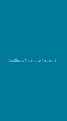Tampilan Antarmuka Aplikasi Toto26slot Musik Lite Terbaru - 3