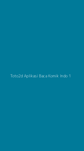 Tampilan Antarmuka Aplikasi Toto2d Aplikasi Baca Komik Indo - 1