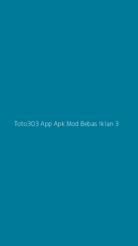 Tampilan Antarmuka Aplikasi Toto303 App Apk Mod Bebas Iklan - 3