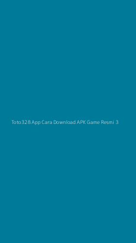 Tampilan Antarmuka Aplikasi Toto328 App Cara Download Apk Game Resmi - 3
