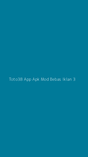 Tampilan Antarmuka Aplikasi Toto38 App Apk Mod Bebas Iklan - 3