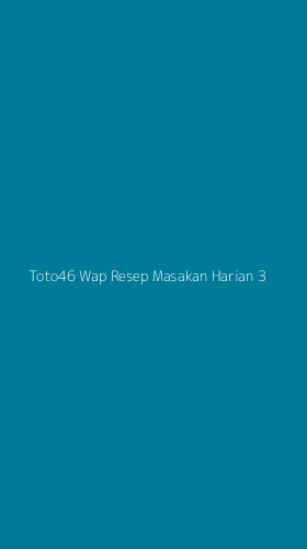Tampilan Antarmuka Aplikasi Toto46 Wap Resep Masakan Harian - 3