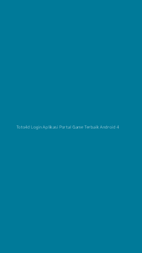 Tampilan Antarmuka Aplikasi Toto4d Login Aplikasi Portal Game Terbaik Android - 4