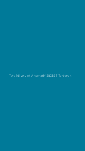 Tampilan Antarmuka Aplikasi Toto4dlive Link Alternatif Sbobet Terbaru - 4