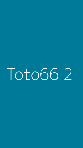 Tampilan Antarmuka Aplikasi Toto66 - 2