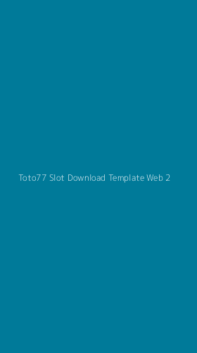 Tampilan Antarmuka Aplikasi Toto77 Slot Download Template Web - 2