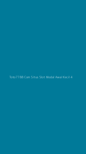 Tampilan Antarmuka Aplikasi Toto7788 Com Situs Slot Modal Awal Kecil - 4