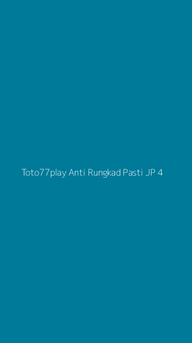 Tampilan Antarmuka Aplikasi Toto77play Anti Rungkad Pasti Jp - 4