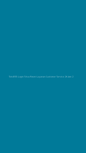 Tampilan Antarmuka Aplikasi Toto855 Login Situs Resmi Layanan Customer Service 24jam - 2