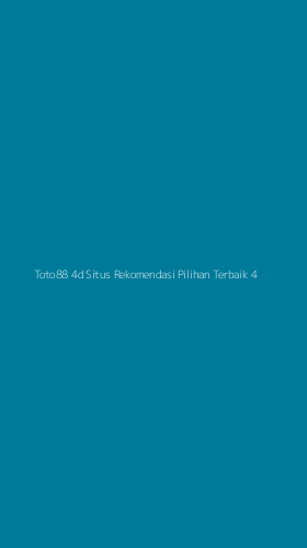 Tampilan Antarmuka Aplikasi Toto88 4d Situs Rekomendasi Pilihan Terbaik - 4