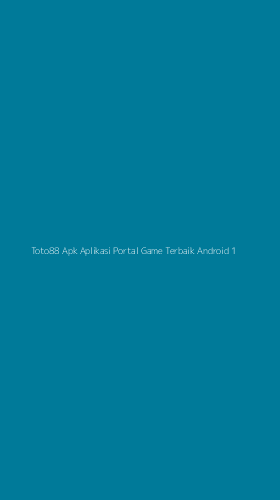 Tampilan Antarmuka Aplikasi Toto88 Apk Aplikasi Portal Game Terbaik Android - 1